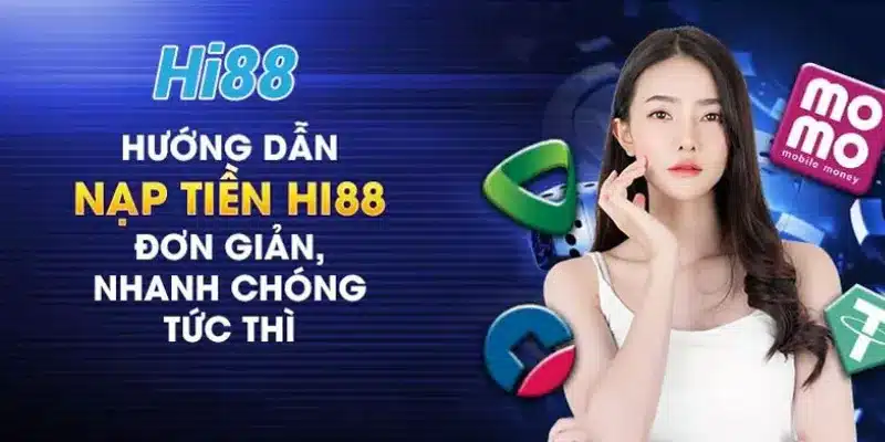 Phương thức thanh toán an toàn và nhanh chóng tại Hi88